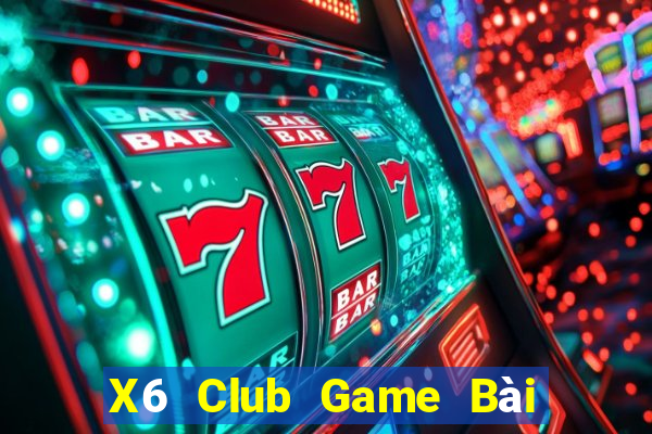 X6 Club Game Bài Xóc Đĩa