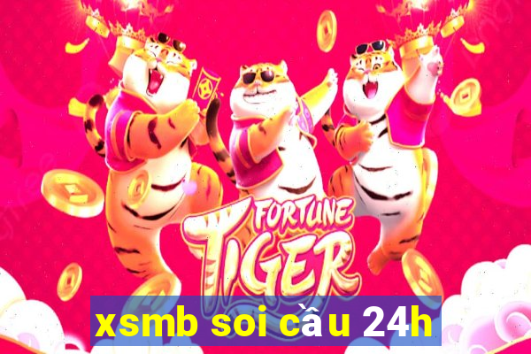 xsmb soi cầu 24h