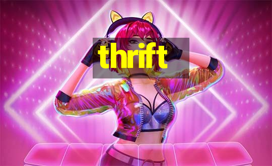 thrift