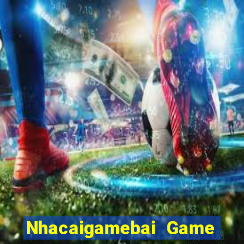 Nhacaigamebai Game Bài Offline Cho Pc