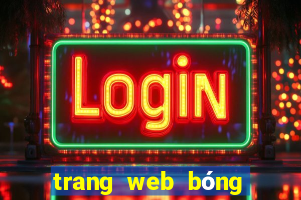 trang web bóng đá uy tín