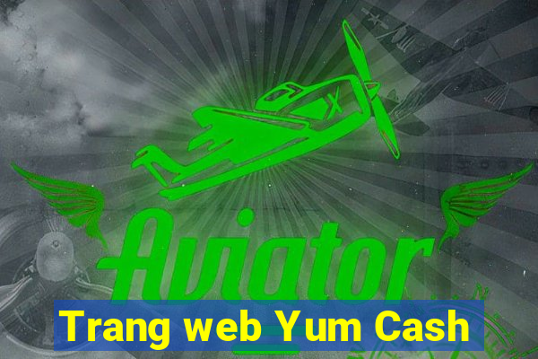 Trang web Yum Cash