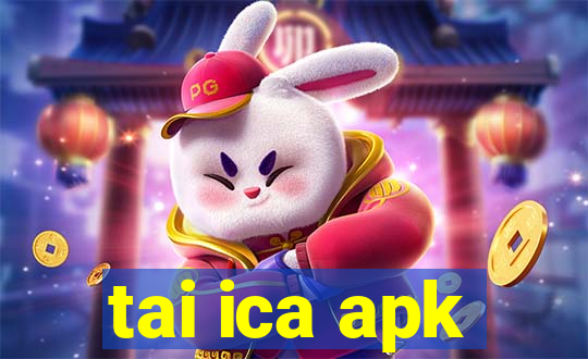 tai ica apk