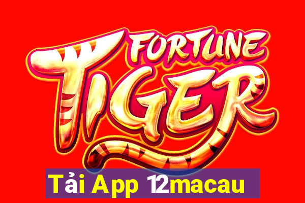 Tải App 12macau