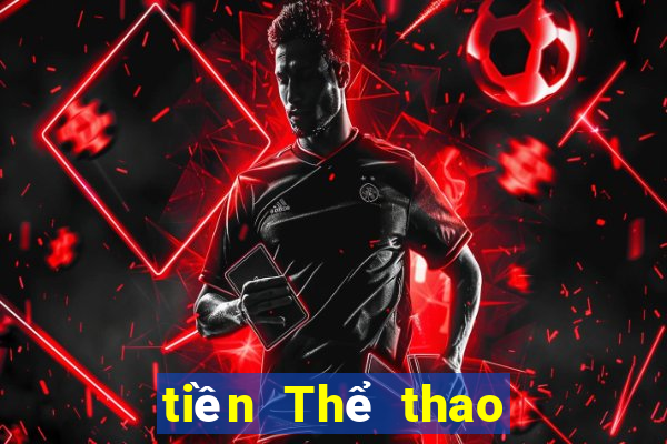 tiền Thể thao ios Tải về