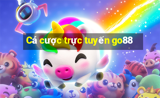 Cá cược trực tuyến go88