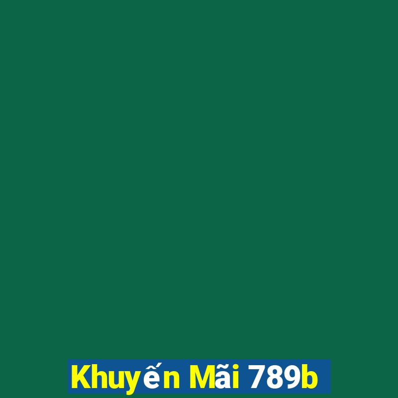 Khuyến Mãi 789b