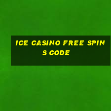 ice casino free spins code