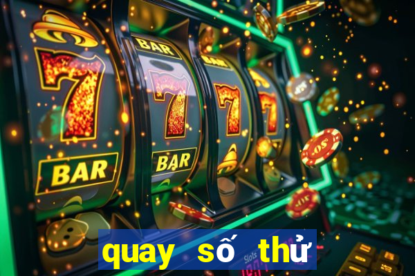 quay số thử đài khánh hòa