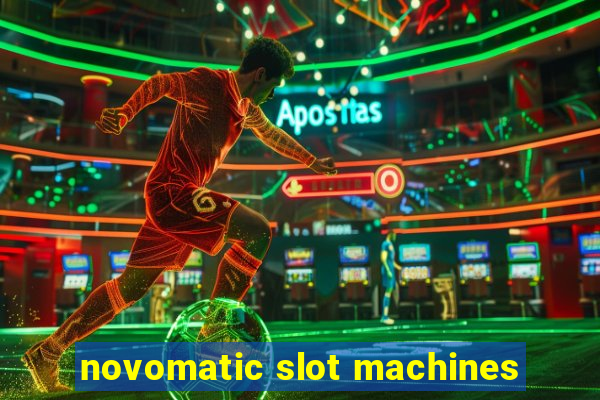 novomatic slot machines