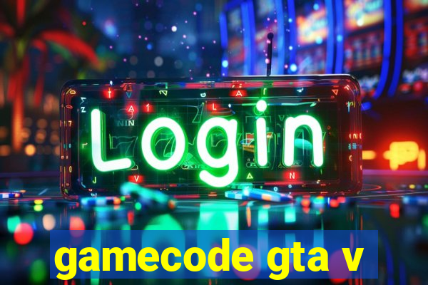 gamecode gta v