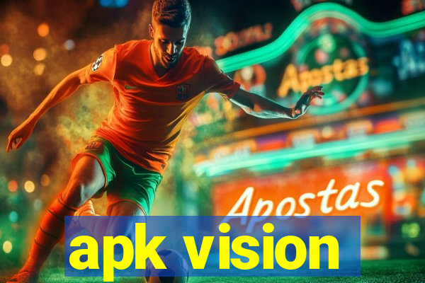 apk vision