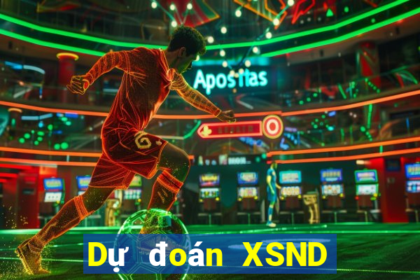 Dự đoán XSND ngày 6