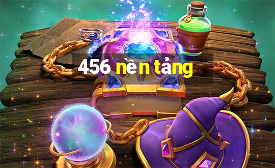 456 nền tảng