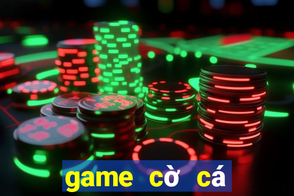 game cờ cá ngựa kiểu mới