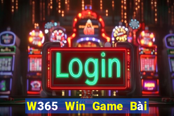 W365 Win Game Bài Lừa Đảo