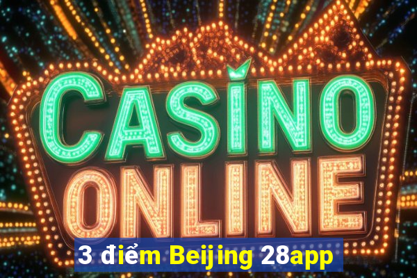 3 điểm Beijing 28app