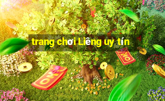 trang chơi Liêng uy tín