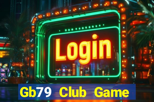 Gb79 Club Game Bài Poker Online