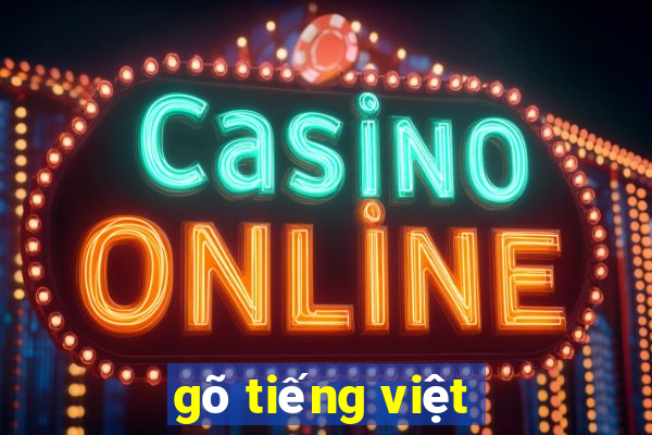 gõ tiếng việt