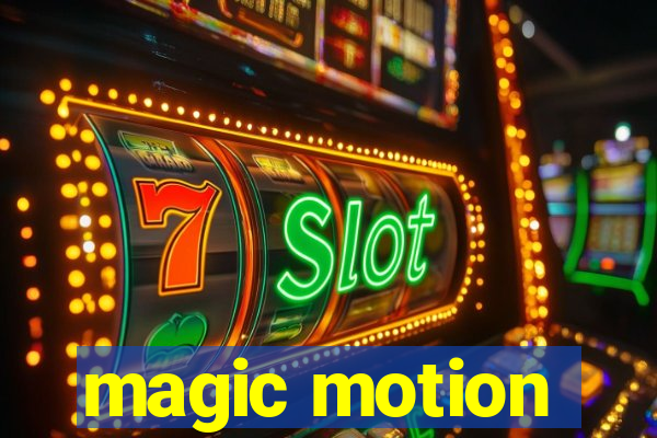 magic motion