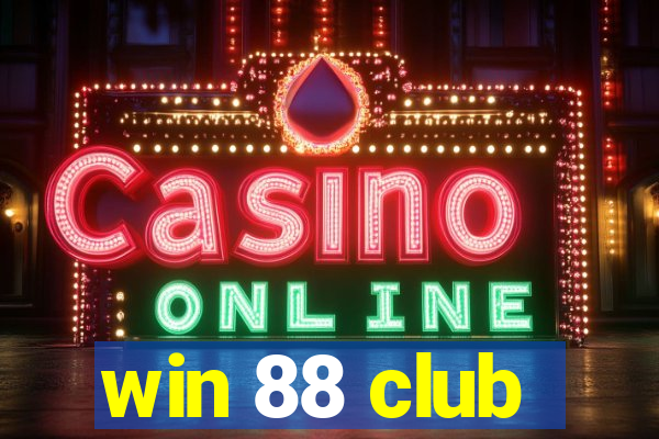 win 88 club