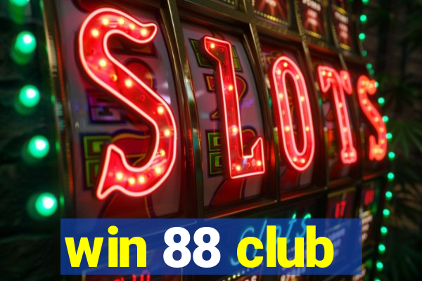 win 88 club