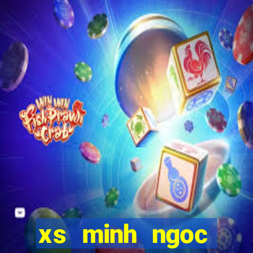 xs minh ngoc miền nam