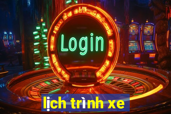 lịch trình xe