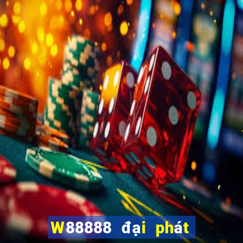 W88888 đại phát 888 là giả