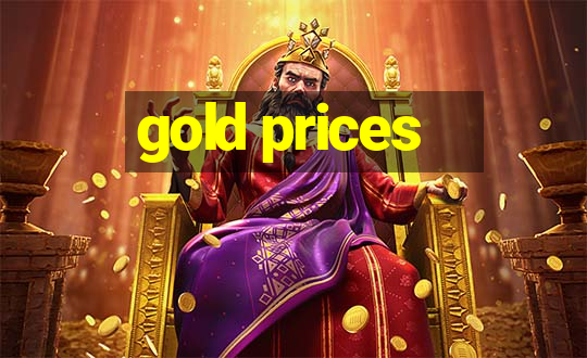 gold prices