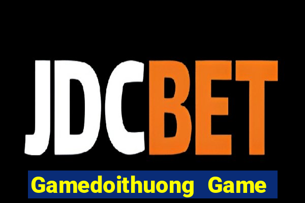 Gamedoithuong Game Bài B88