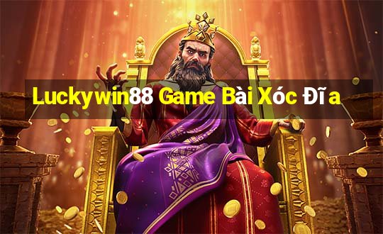 Luckywin88 Game Bài Xóc Đĩa