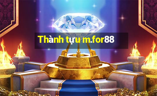 Thành tựu m.for88