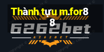 Thành tựu m.for88