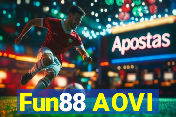 Fun88 AOVI