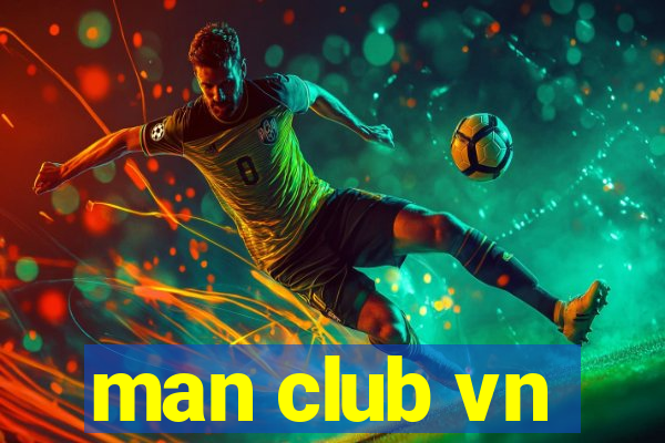 man club vn