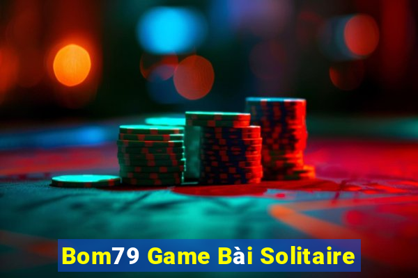 Bom79 Game Bài Solitaire