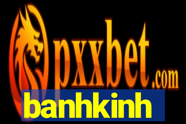 banhkinh