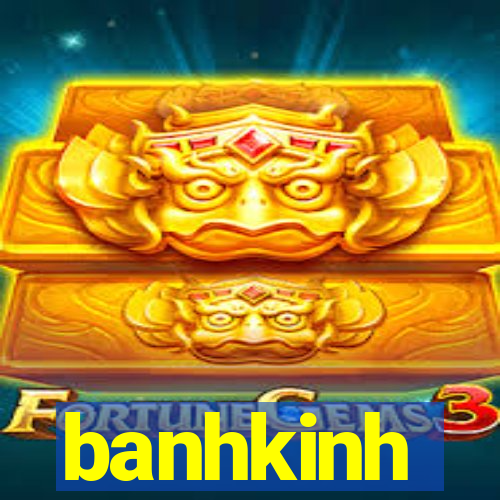 banhkinh