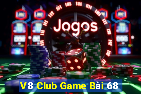 V8 Club Game Bài 68