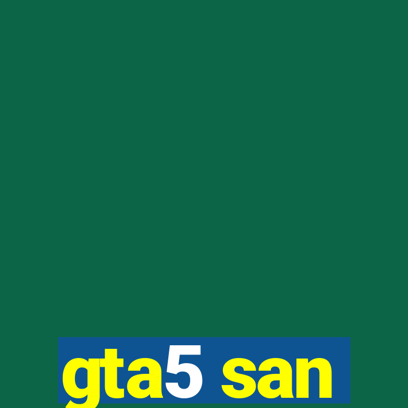 gta5 san