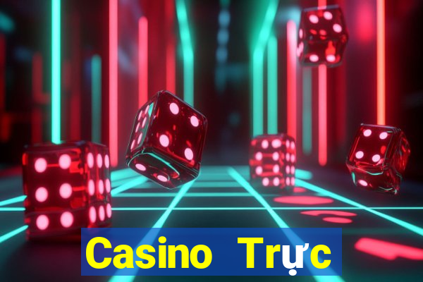 Casino Trực tiếp letou86