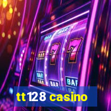 tt128 casino