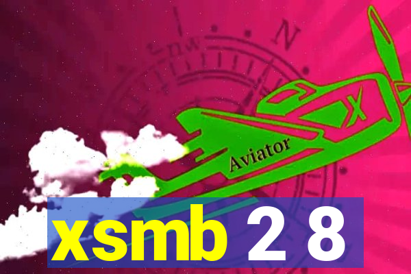 xsmb 2 8