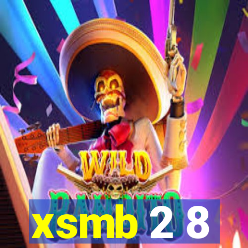 xsmb 2 8