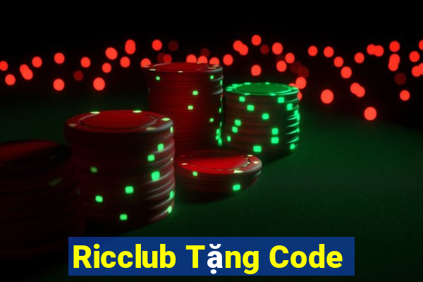 Ricclub Tặng Code