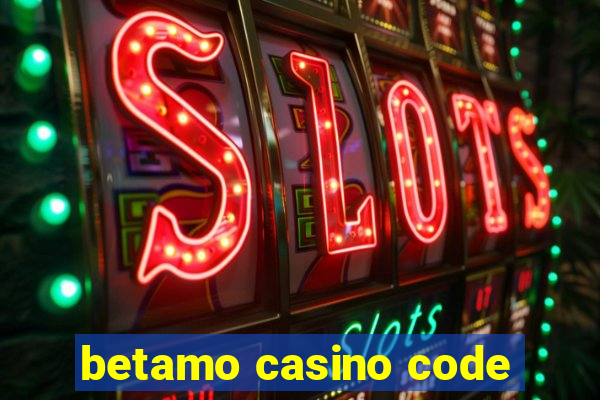 betamo casino code