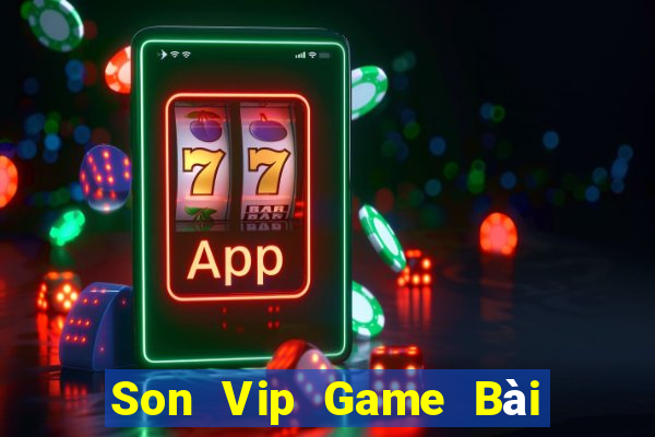 Son Vip Game Bài 888 Casino