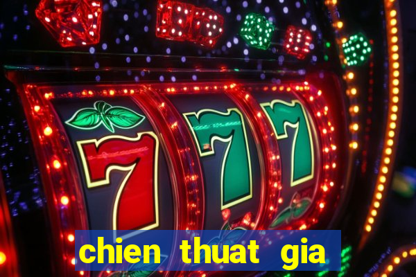 chien thuat gia lap 415